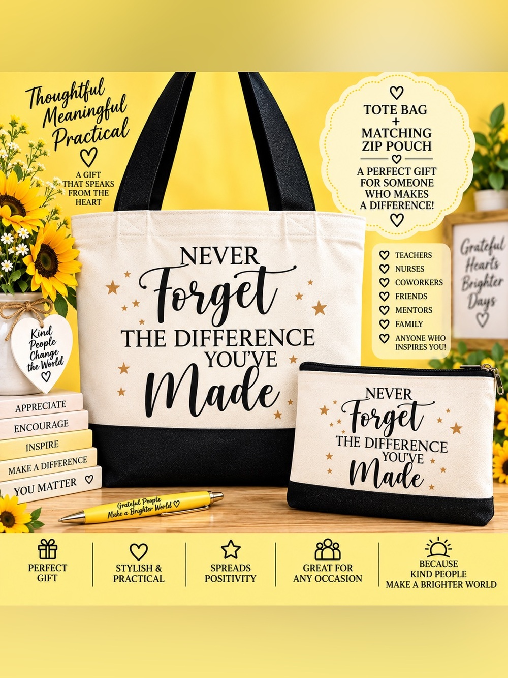 Never Forget The Difference You've Made Tote Bag & Zip Pouch - Black and Cream